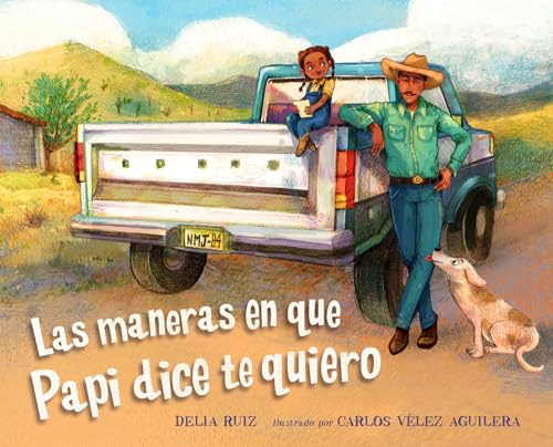 Maneras En Que Papi Dice Te Quiero (Spanish Edition)