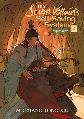 Scum Villain's Self-Saving System: Ren Zha Fanpai Zijiu Xitong (Novel) Vol. 4