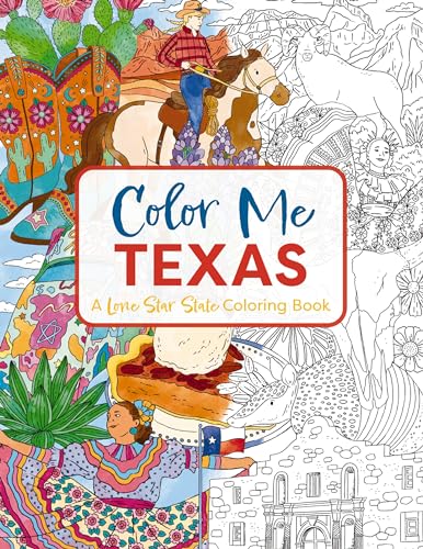Color Me Texas: A Lone Star State Coloring Book