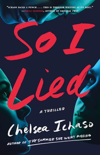 So I Lied: A Thriller