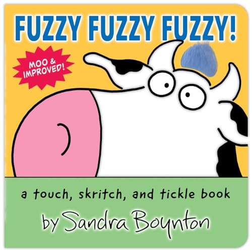 Fuzzy Fuzzy Fuzzy!: A Touch, Skritch, and Tickle Book
