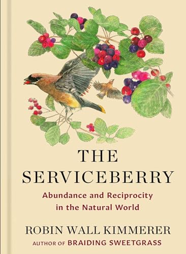 Serviceberry: Abundance and Reciprocity in the Natural World