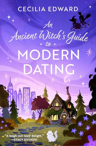 Ancient Witch's Guide to Modern Dating