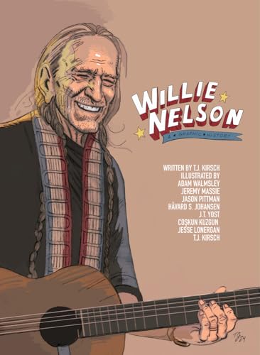 Willie Nelson: A Graphic History