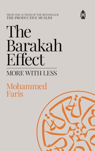 Barakah Effect: More with Less