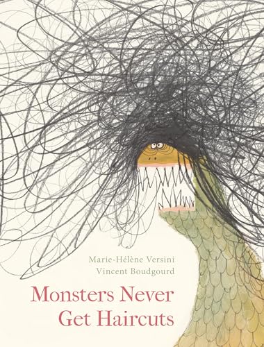 Monsters Never Get Haircuts