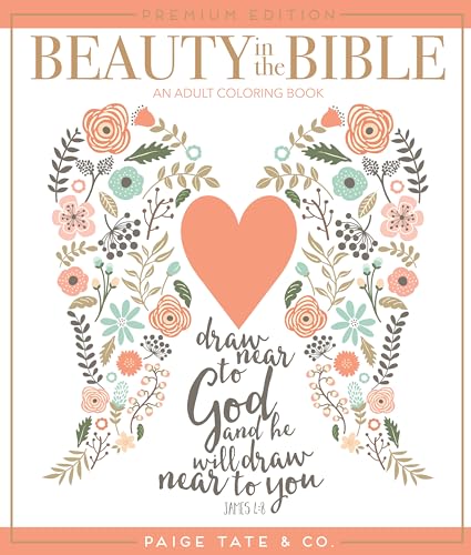 Beauty in the Bible: An Adult Coloring Book (Premium)