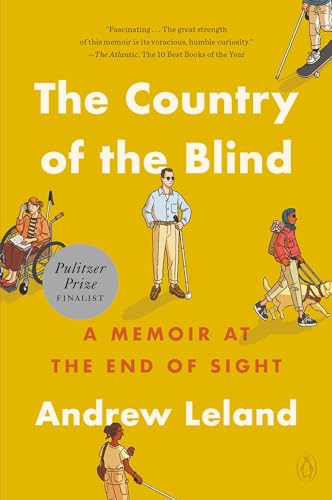 Country of the Blind: A Memoir at the End of Sight