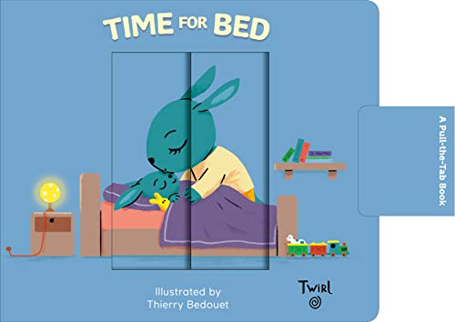 Time for Bed: A Pull-The-Tab Book