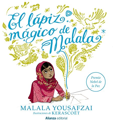 Lapiz Magico de Malala = Malala's Magic Pencil