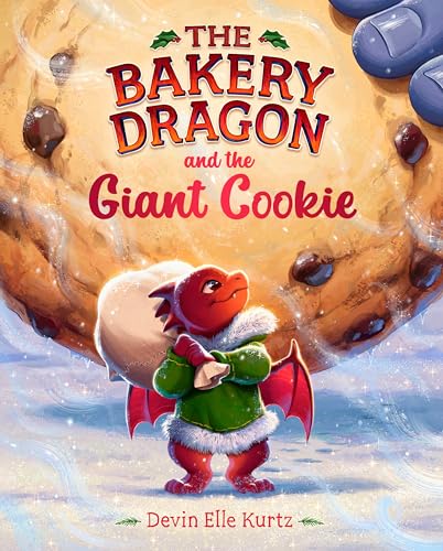 Bakery Dragon and the Giant Cookie