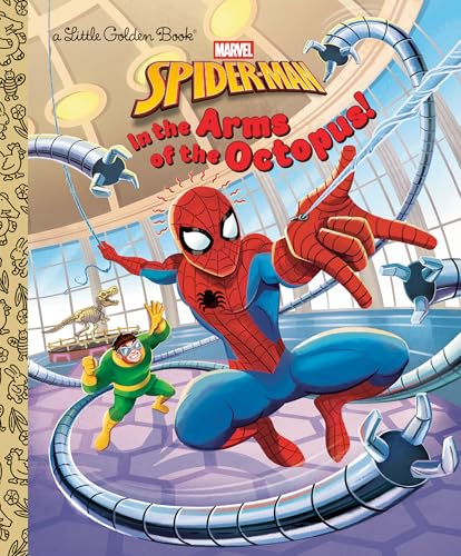 In the Arms of the Octopus! (Marvel: Spider-Man)