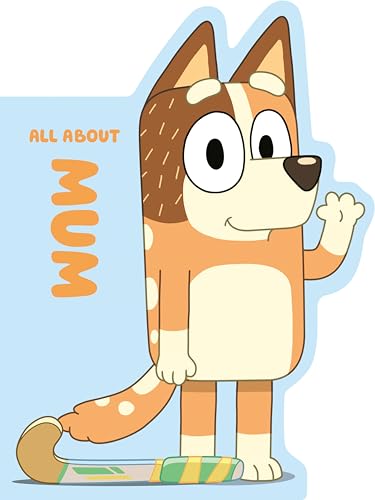 Bluey: All about Mum