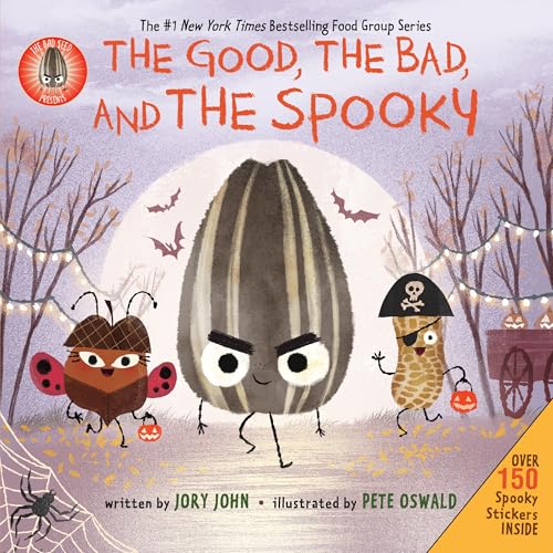 Bad Seed Presents: The Good, the Bad, and the Spooky: Over 150 Spooky Stickers Inside. a Halloween Book for Kids [With Two Sticker Sheets]