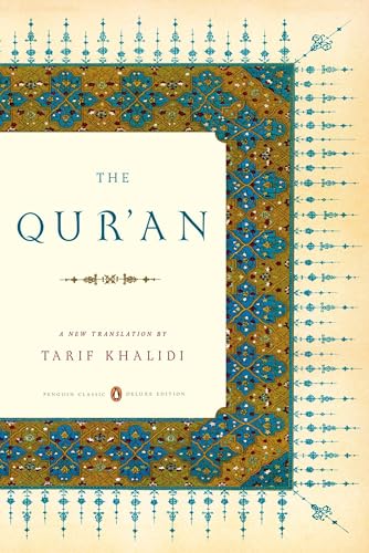 Qur'an: (Penguin Classics Deluxe Edition)