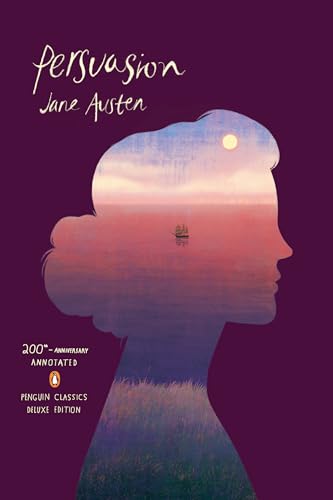 Persuasion: (Penguin Classics Deluxe Edition)