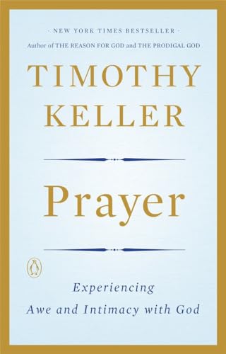 Prayer: Experiencing Awe and Intimacy with God