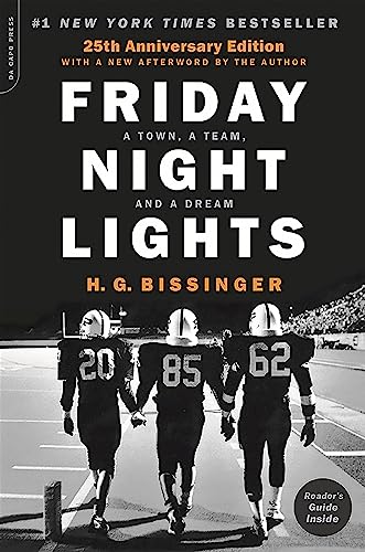 Friday Night Lights (25th Anniversary Edition): A Town, a Team, and a Dream (Anniversary)