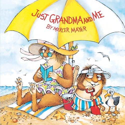 Just Grandma and Me (Little Critter) (Random House)