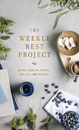 Weekly Rest Project: A Challenge to Journal, Reflect, and Restore