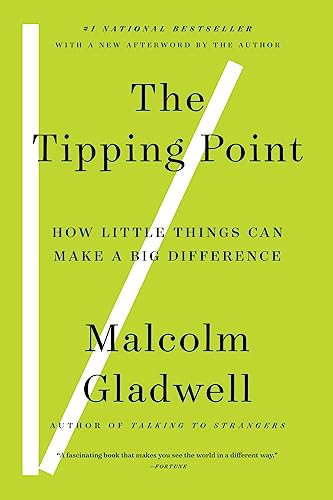 Tipping Point: How Little Things Can Make a Big Difference