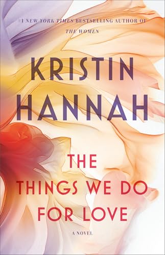 Things We Do for Love