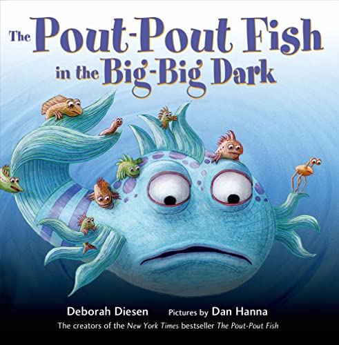 Pout-Pout Fish in the Big-Big Dark