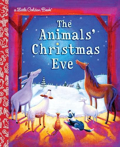 Animals' Christmas Eve: A Christmas Nativity Book for Kids (Random House)