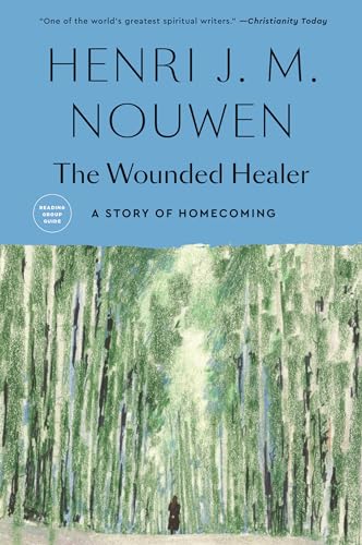 Wounded Healer: Ministry in Contemporary Society