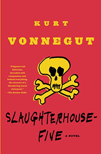 Slaughterhouse-Five: Or the Children's Crusade, a Duty-Dance with Death