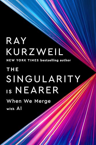 Singularity Is Nearer: When We Merge with AI