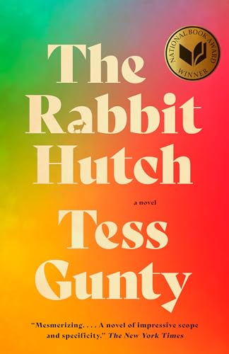Rabbit Hutch: A Novel (National Book Award Winner)
