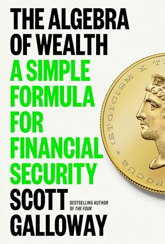 Algebra of Wealth: A Simple Formula for Financial Security