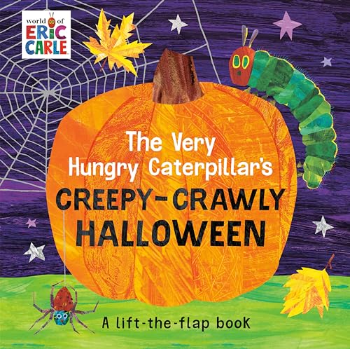 Very Hungry Caterpillar's Creepy-Crawly Halloween: A Lift-The-Flap Book