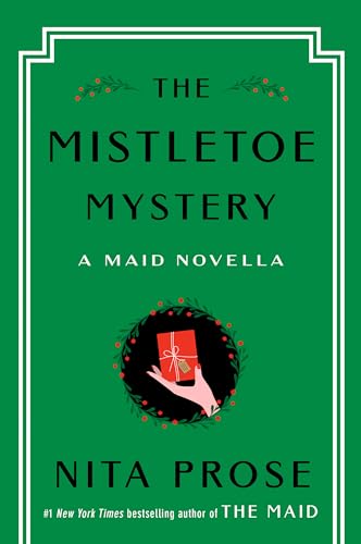 Mistletoe Mystery: A Maid Novella