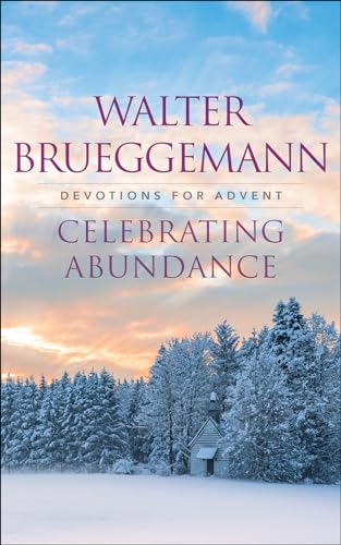 Celebrating Abundance: Devotions for Advent