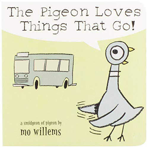 Pigeon Loves Things That Go!