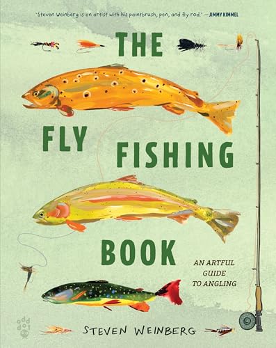 Fly Fishing Book: An Artful Guide to Angling