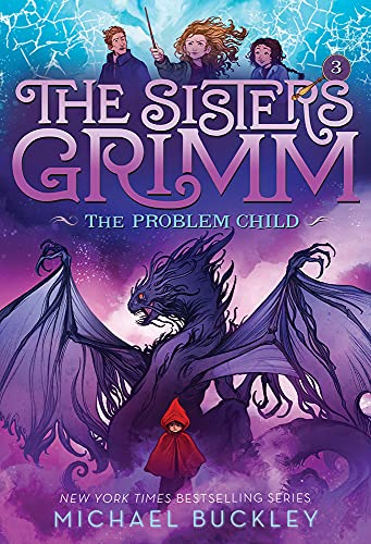 Problem Child (the Sisters Grimm #3): Volume 3