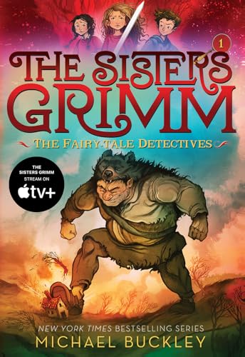Fairy-Tale Detectives (the Sisters Grimm #1): 10th Anniversary Edition