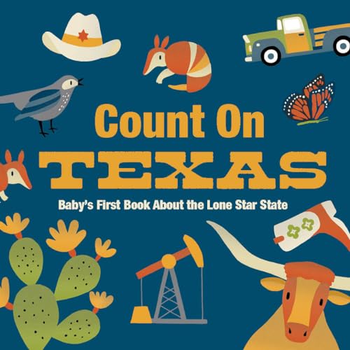 Count on Texas: Baby's First Book about the Lone Star State