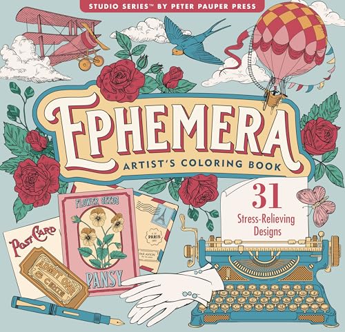 Ephemera Adult Coloring Book (31 One-Sided Designs on Thick Paper)