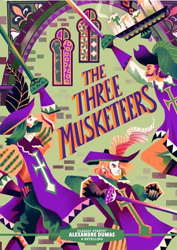 Classic Starts(r) the Three Musketeers (Reissue)