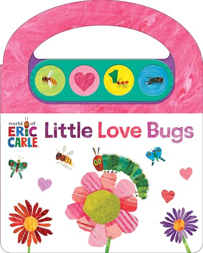 World of Eric Carle: Little Love Bugs Sound Book [With Battery]