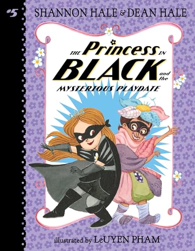 Princess in Black and the Mysterious Playdate