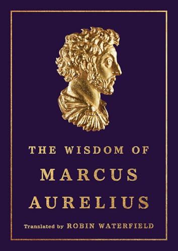 Wisdom of Marcus Aurelius