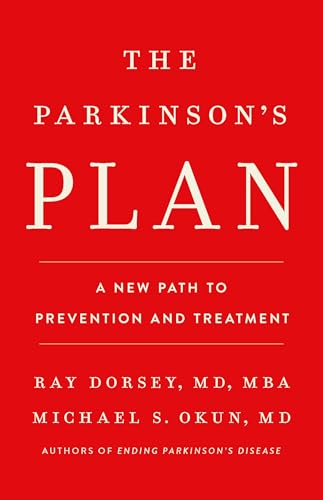 Parkinson's Plan: A New Path to Prevention and Treatment