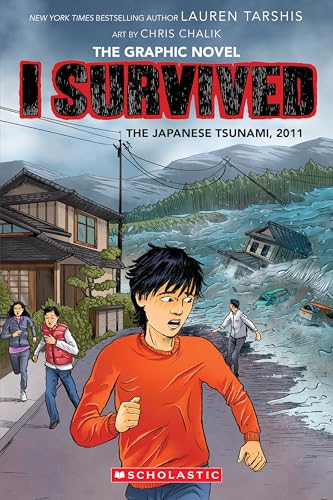 I Survived the Japanese Tsunami, 2011 (I Survived Graphic Novel #12)