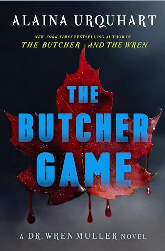 Butcher Game: A Dr. Wren Muller Novel