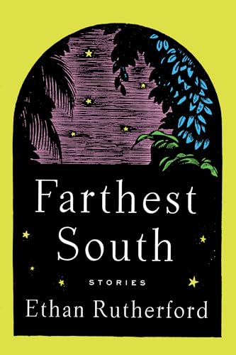 Farthest South & Other Stories